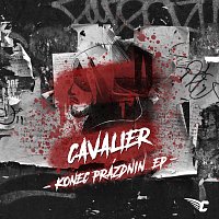 Cavalier – Konec prázdnin EP
