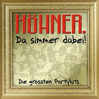 Da Simmer Dabei... Die Grossten Partyhits! [Gold Edition]