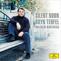 Bryn Terfel, Malcolm Martineau – Silent Noon