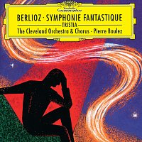 Berlioz: Symphonie fantastique, Op.14; Tristia, Op.18