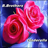 B.Brothers – Cinderella