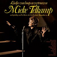Mieke Telkamp – Liedjes Van Hoop En Vertrouwen [Remastered 2023]