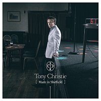 Tony Christie – Made In Sheffield