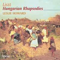 Leslie Howard – Liszt: Complete Piano Music 57 – Hungarian Rhapsodies