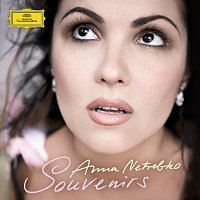 Anna Netrebko – Souvenirs