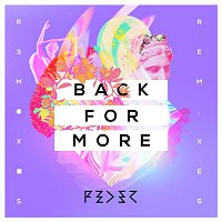 Feder – Back for More (feat. Daecolm) [Remix EP]