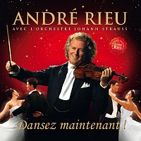 André Rieu – Dansez Maintenant