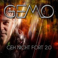 GEMO – Geh nicht fort 2.0