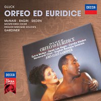 Sylvia McNair, Cyndia Sieden, Derek Lee Ragin, Monteverdi Choir – Gluck: Orfeo ed Euridice