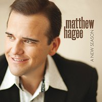 Matthew Hagee – A New Season