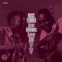 Gene Ammons, Sonny Stitt – Boss Tenors: Straight Ahead From Chicago August 1961