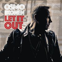 Osmo Ikonen – Let It Out - EP