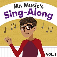 Mr. Music’s Sing-Along [Vol. 1]