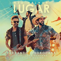 Fernando, Sorocaba, Luan Santana, Jetlag Music – Meu Melhor Lugar