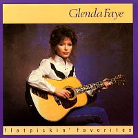 Glenda Faye – Flatpickin' Favorites