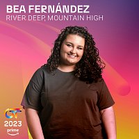 Bea Fernández – River Deep, Mountain High