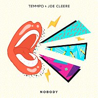 Temmpo, Joe Cleere – Nobody