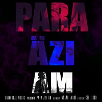 Naaak & Nimo, Gee Dixon – Para Azi Am