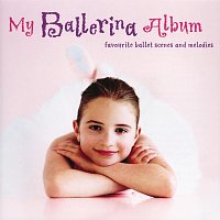 Různí interpreti – My Ballerina Album