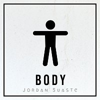 Jordan Suaste – Body
