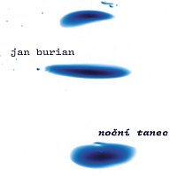 Jan Burian – Noční tanec FLAC