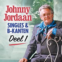 Johnny Jordaan – Singles & B-kanten [Deel 1]