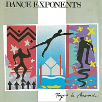 Dance Exponents – Prayers Be Answered [Deluxe Edition]