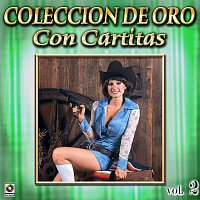 Různí interpreti – Colección De Oro: Reventón De Bandas, Vol. 2 – Con Cartitas