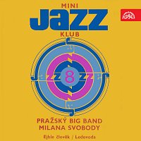 Pražský Big Band Milana Svobody – Mini Jazz Klub 08