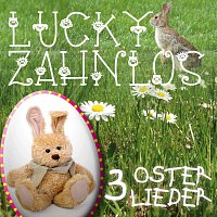 Lucky Zahnlos – 3 Osterlieder