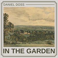 Daniel Doss – In The Garden