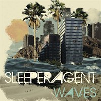 Sleeper Agent – Waves