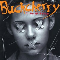 Buckcherry – Time Bomb