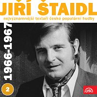 Nejvýznamnější textaři české populární hudby Jiří Štaidl 2 (1966 - 1967)