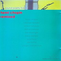 Sound poerty live II – Henri Chopin remixed