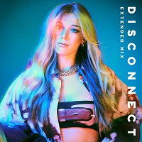 Becky Hill, Chase & Status – Disconnect [Extended Mix]