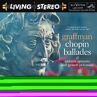 Gary Graffman – Chopin: Four Ballades / Andante spianato and Grande polonaise brillante