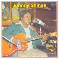 Johnny Shines 1915-1992