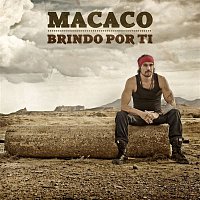 Macaco – Brindo Por Tí