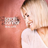 Sarah Connor – Real Love