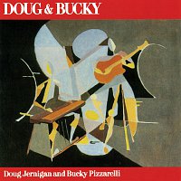 Doug Jernigan, Bucky Pizzarelli – Doug & Bucky