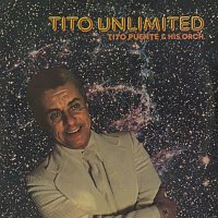 Tito Puente And His Orchestra – Tito Unlimited
