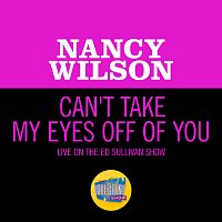 Nancy Wilson – Can't Take My Eyes Off Of You [Live On The Ed Sullivan Show, November 9, 1969]