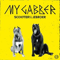 Scooter, Jebroer – My Gabber [Extended Mix]