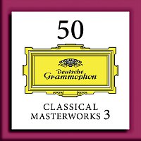 Různí interpreti – 50 Classical Masterworks 3