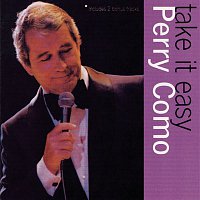 Perry Como – Take It Easy With Perry Como