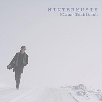 Klaus Trabitsch – Wintermusik