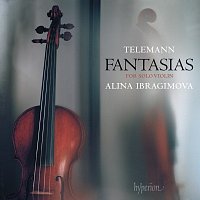 Alina Ibragimova – Telemann: Fantasias for Solo Violin