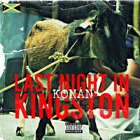 Krept & Konan – Last Night In Kingston [Konan Freestyle]