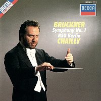 Riccardo Chailly, Radio-Symphonie-Orchester Berlin – Bruckner: Symphony No. 1